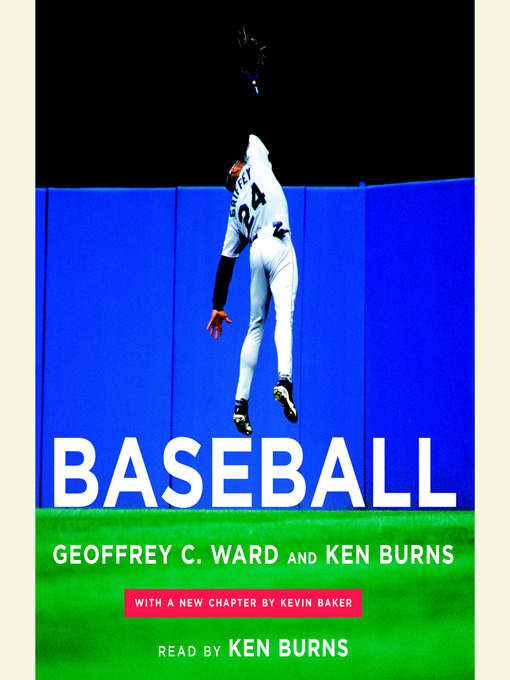Title details for Baseball by Geoffrey C. Ward - Wait list